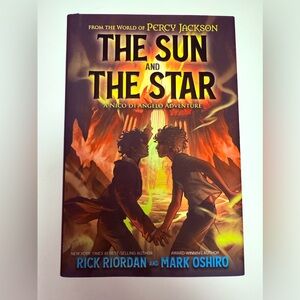The Sun and the Stars: A Nico Di Angelo Adventure by Rick Riordan & Mark Oshiro